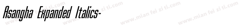 Asangha Expanded Italics字体转换